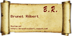 Brunet Róbert névjegykártya